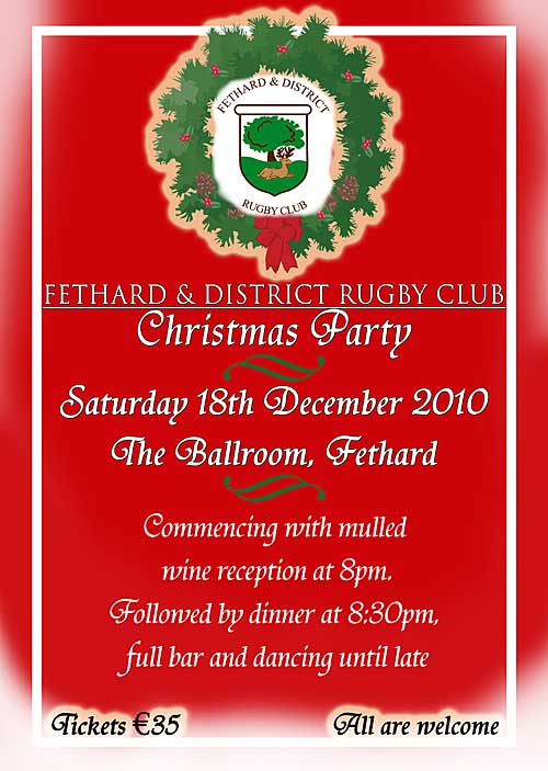 Fethard & District Rugby Club will host a Christmas Party in the Ballroom on December 18. 