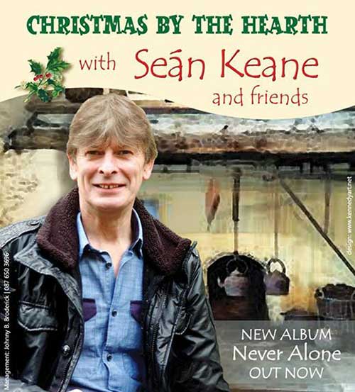 The Abymill Theatre presents Sean Keane and friends with their ‘Christmas by the Hearth’ tour on Saturday, December 28. This concert will provide a wonderful night of music and song from that great singer whose voice has a superb unique tone, Sean has the ability to take any song and make it his own – a master musician who can also play any instrument. 