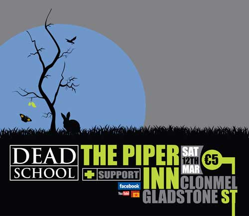 ‘Dead School’, featuring Fethard's Cathal Maher, will play The Piper Inn, Clonmel, on Saturday, March 12.