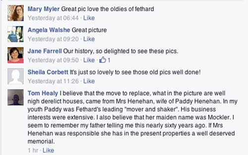 Below are some of the comments generated on Facebook . . . if you have some to add please email fethardnews@gmail.com