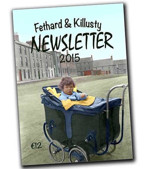 Fethard & Killusty Emigrants' Newsletter 2015 on sale now in local shops