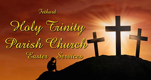 Easter Services in Holy Trinity Parish Church and the Church of The Sacred Heart Killusty