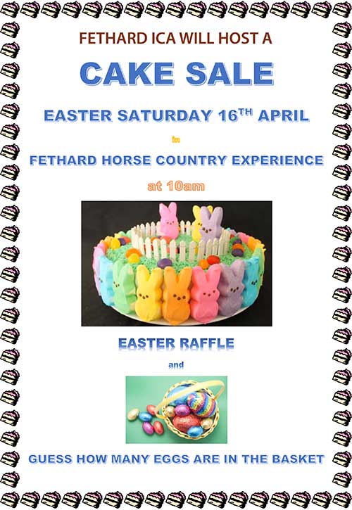 Fethard ICA will host a Cake Sale on Easter Saturday, April 16, from 10am at Fethard Horse Country Experience to raise funds for the upkeep of the ICA Hall and ongoing electricity, oil, insurance costs. 
An Easter Raffle will also be held and a novelty 'Guess how many Eggs in the Basket' competition. Please come along and give you support.