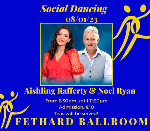 Fethard Ballroom continues its social dancing for the New Year on Sunday, January 8, to the music of ‘Aishling Rafferty & Noel Ryan'. All are welcome to come along and enjoy a great night’s entertainment and social dancing from 8.30pm to 11.30pm. Admission is €10, which includes tea and cakes. For further information or for booking the Ballroom, contact Eileen Coady, Tel: 086 0776420.